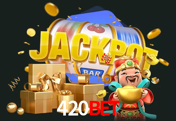 420Bet bet
